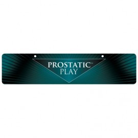 Prostatic Play Display Sign